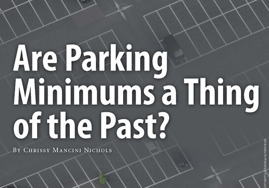 Are Parking Minimums a Thing of the Past?